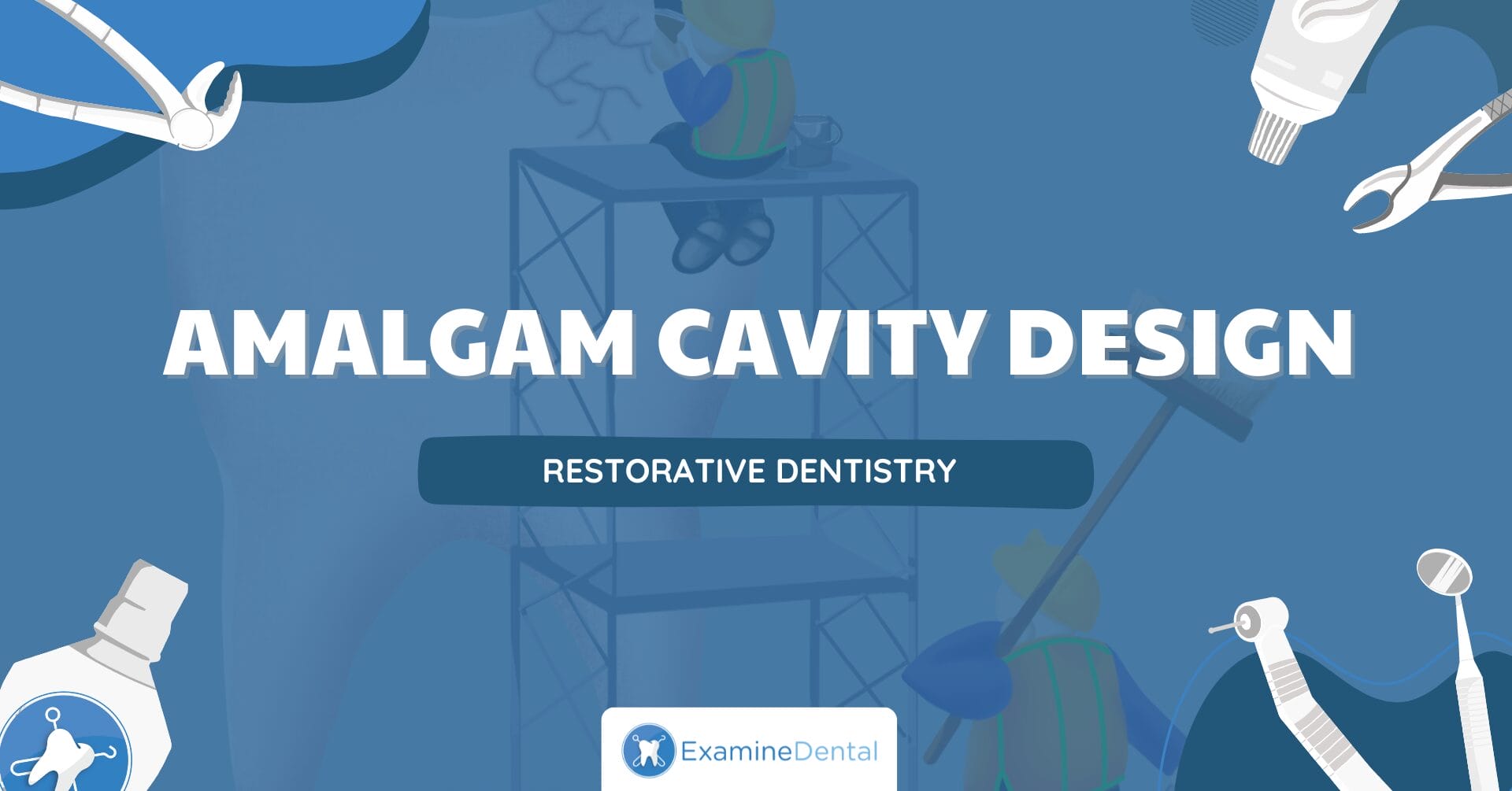 Amalgam Cavity Design
